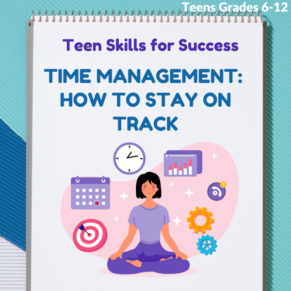 Image for event: Teen Time Management: How to stay on track